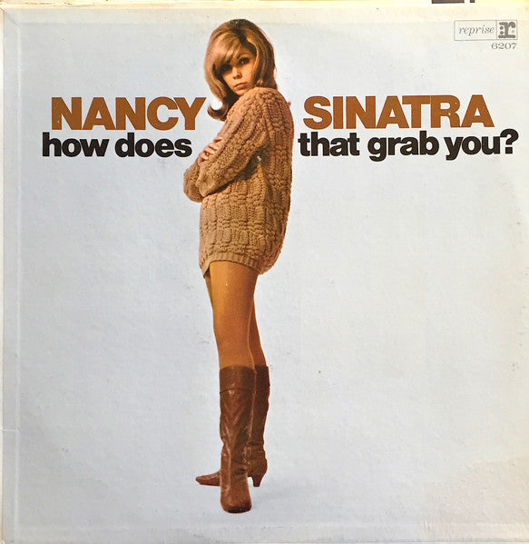 Nancy Sinatra : How Does That Grab You? (LP, Album, Mono)