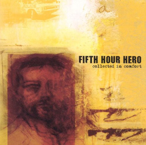 Fifth Hour Hero : Collected In Comfort (LP, EP, RE, Ora)