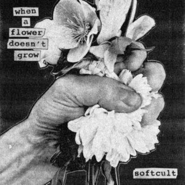 Softcult • When A Flower Doesn't Grow | Black Vinyl 12" LP